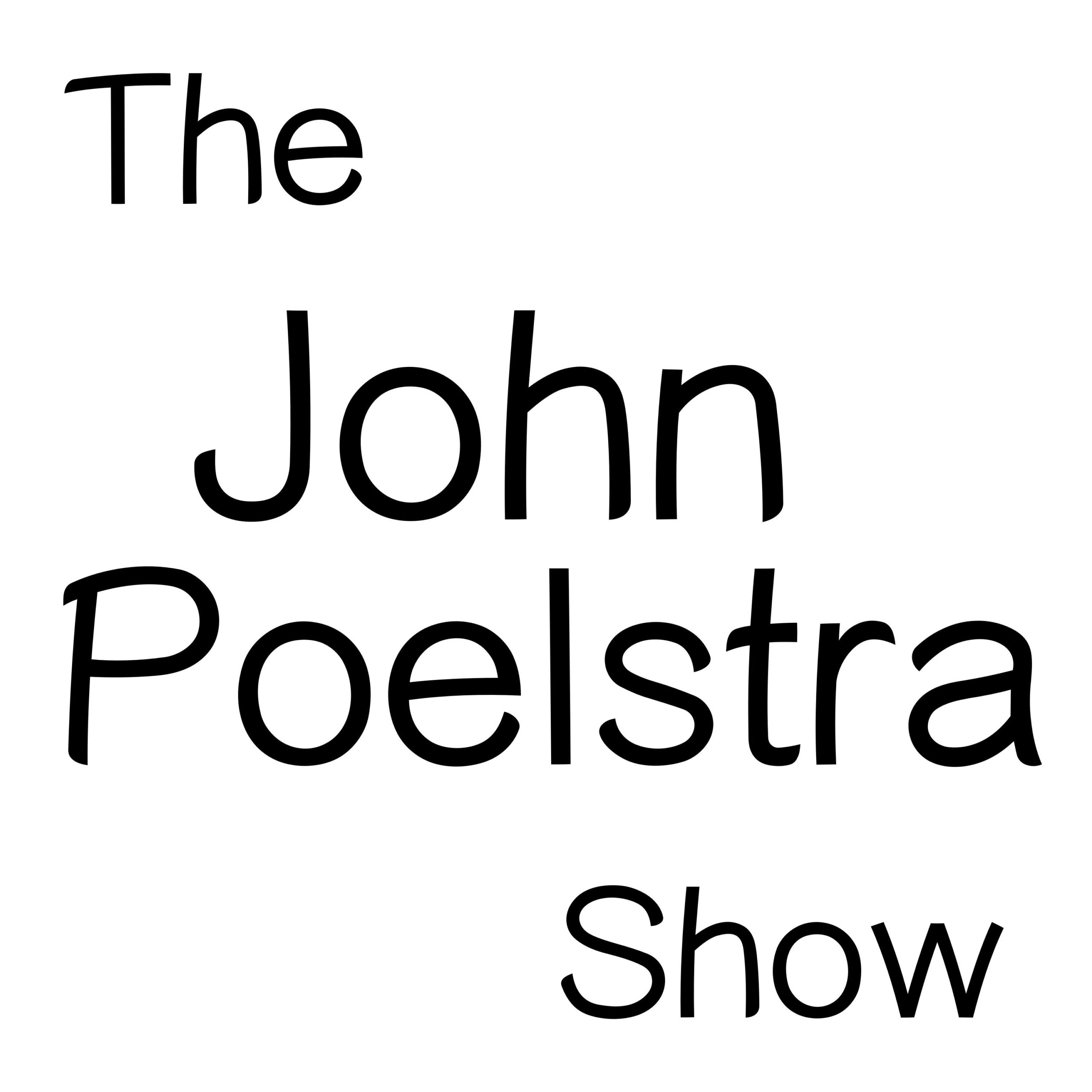 Album Artwork for the John Poelstra Show podcast